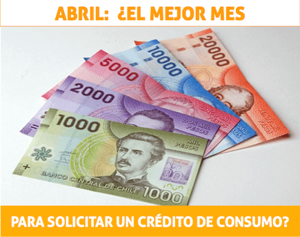 Imagen del post Abril: ¿el mejor momento para pedir un crédito de consumo?